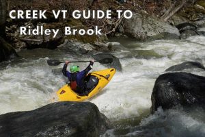 Ridley Brook guide Vermont Whitewater Kayaking